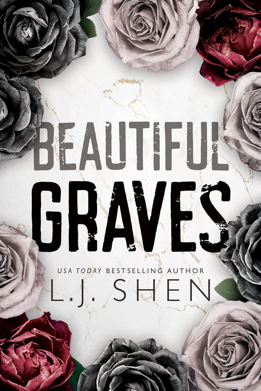 "Beautiful Graves" by L.J. Shen