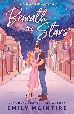 "Beneath the Stars" by Emily McIntire