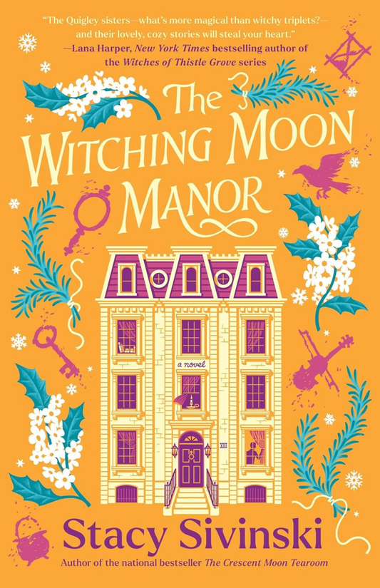 "The Witching Moon Manor" by Stacy Sivinski